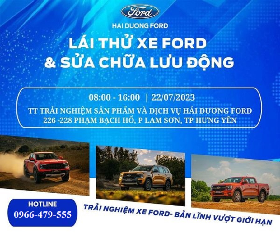 Đại lý Hải Dương Ford - Chương trình lái thử xe Ford và sửa chữa lưu động tại Thành phố Hưng Yên