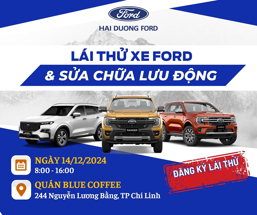Chương trình lái thử xe Ford và sửa chữa lưu động tại Chí Linh