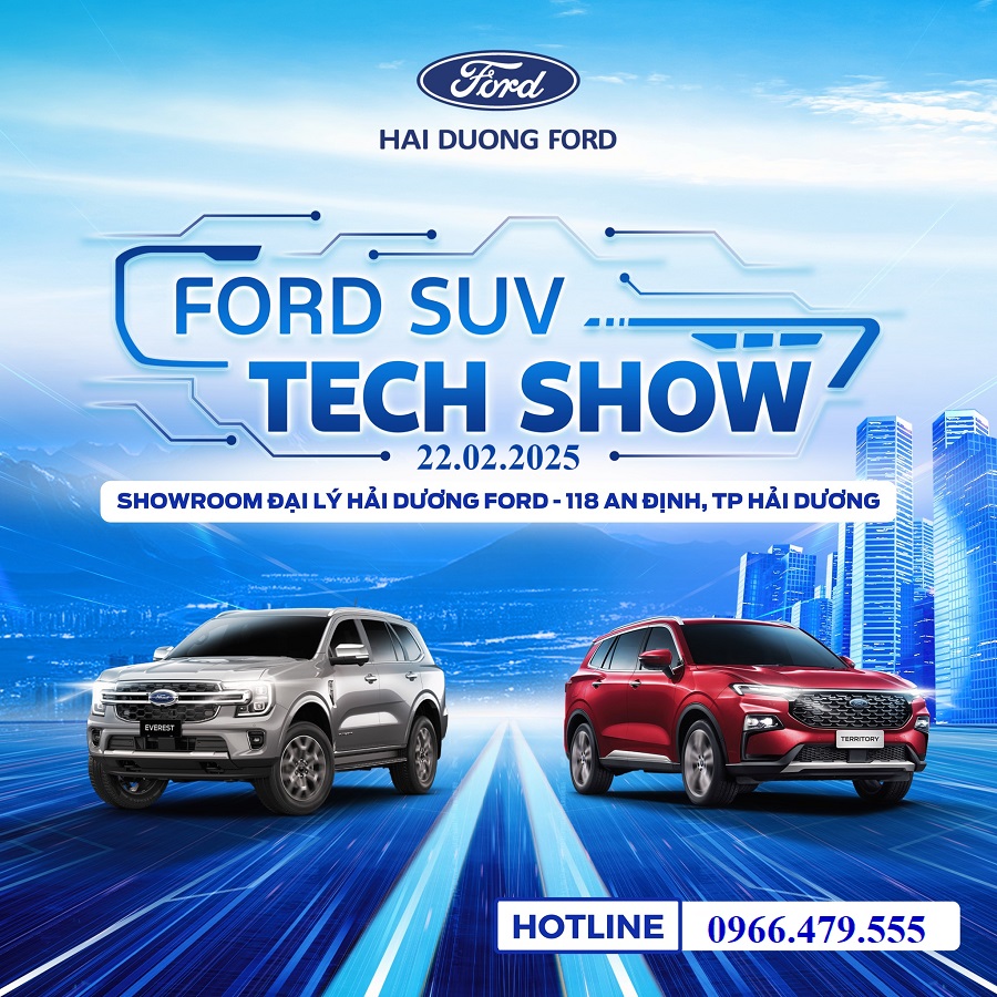 Showroom Hải Dương Ford - Ford Suv tech show – trải nghiệm SUV đỉnh cao
