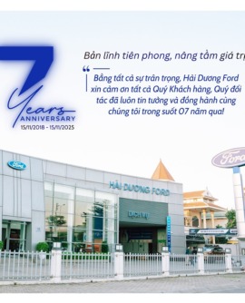 Ford Hải Dương nỗ lực và không ngừng hoàn thiện hơn mỗi ngày